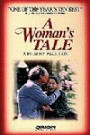 A Woman's Tale